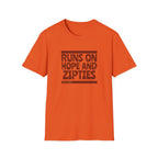 Runs On Hope & Zip Ties