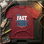 Not Fast Just Loud