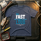 Not Fast Just Loud