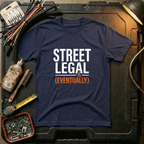 Street Legal (Eventually)
