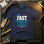 Not Fast Just Loud