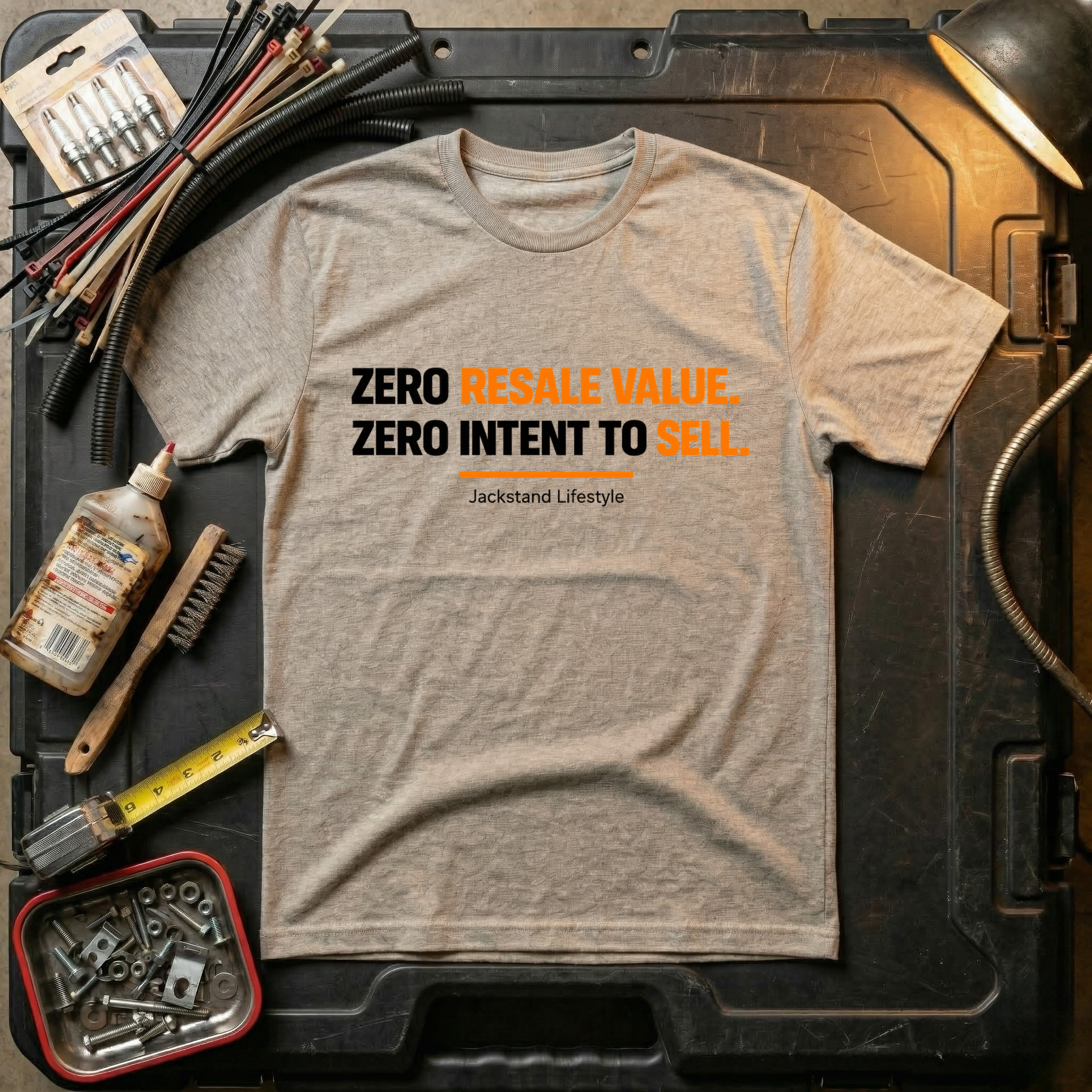 Zero Resale Value. Zero Intent To Sell.